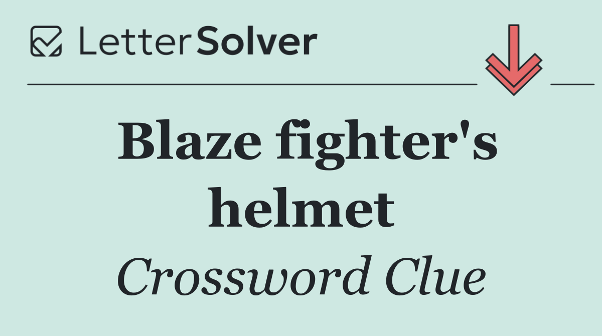 Blaze fighter's helmet