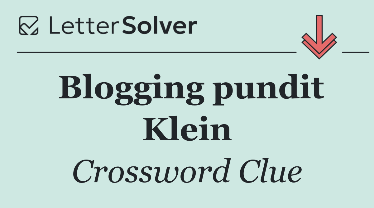 Blogging pundit Klein