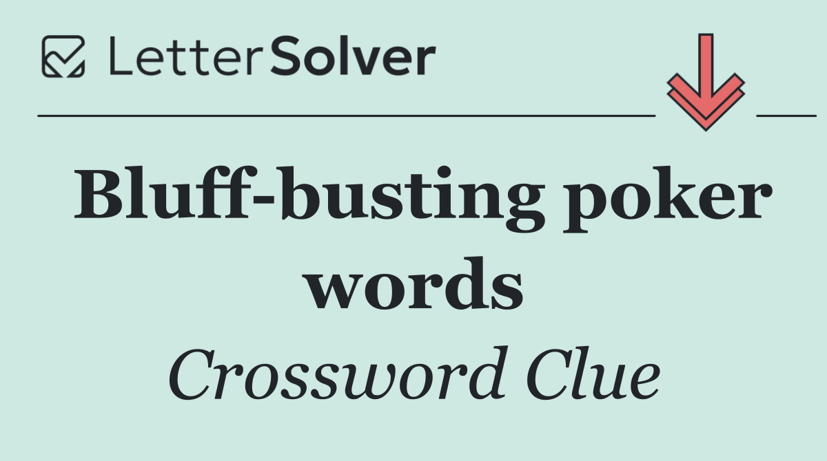 Bluff busting poker words