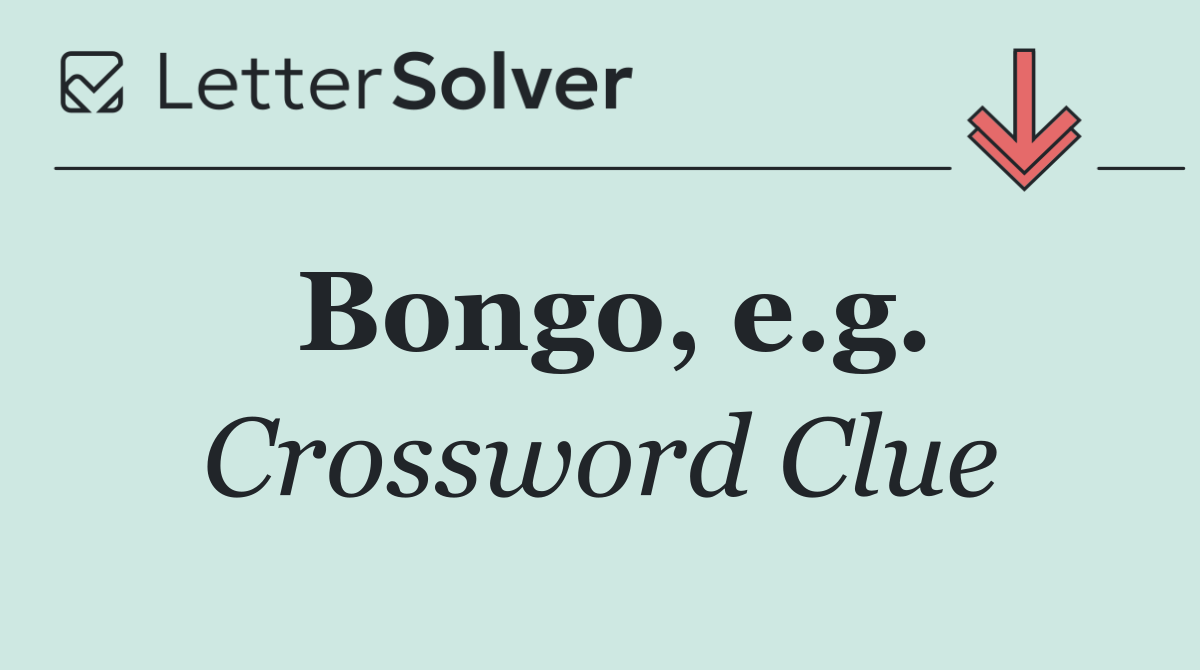 Bongo, e.g.