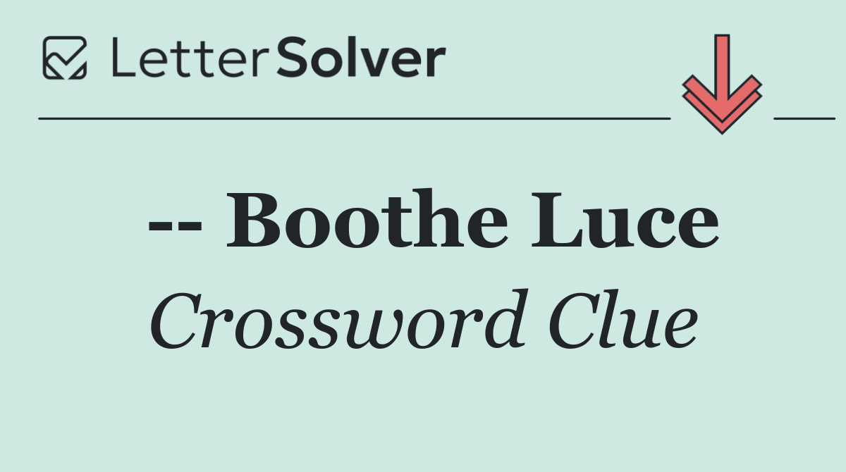    Boothe Luce
