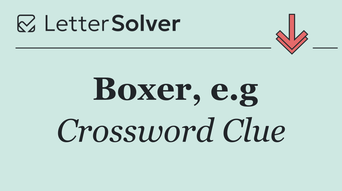 Boxer, e.g