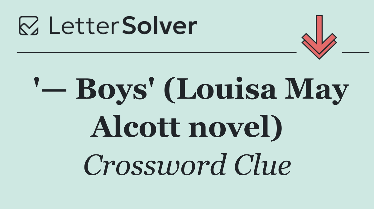 '— Boys' (Louisa May Alcott novel)