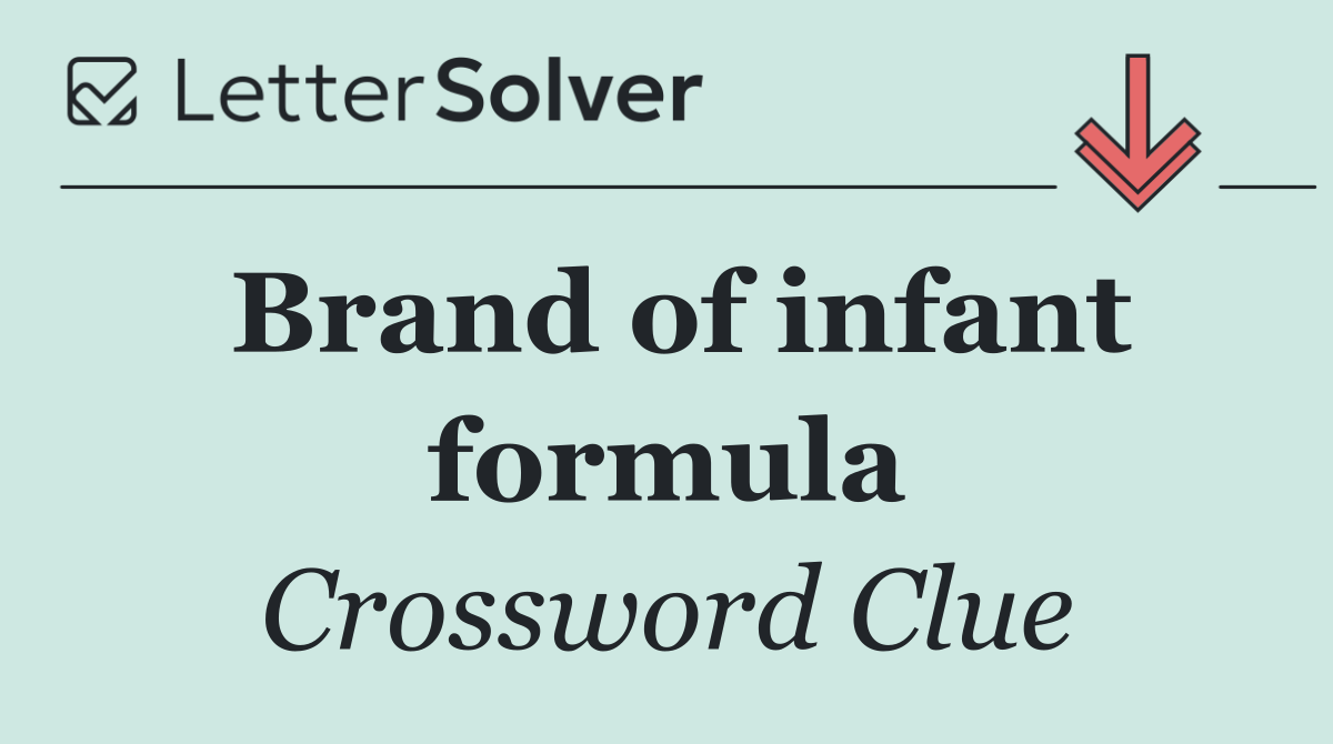 Brand of infant formula