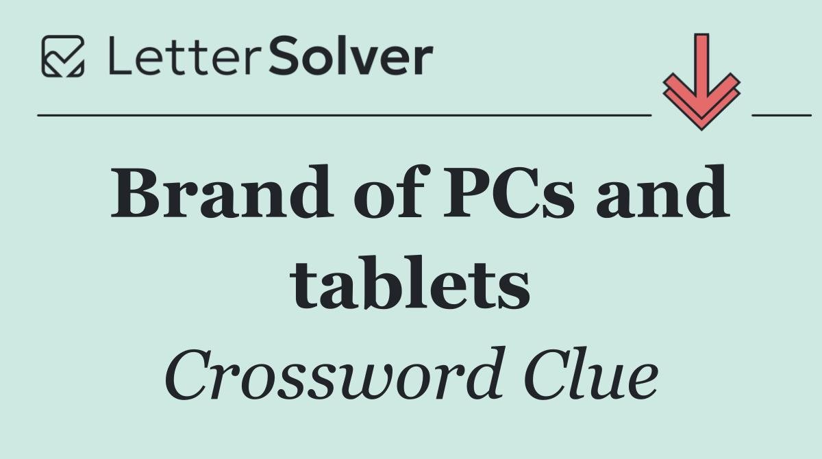 Brand of PCs and tablets