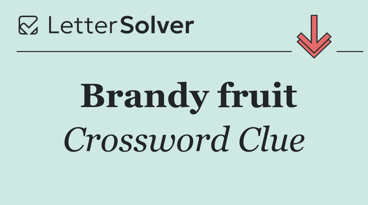 Brandy fruit