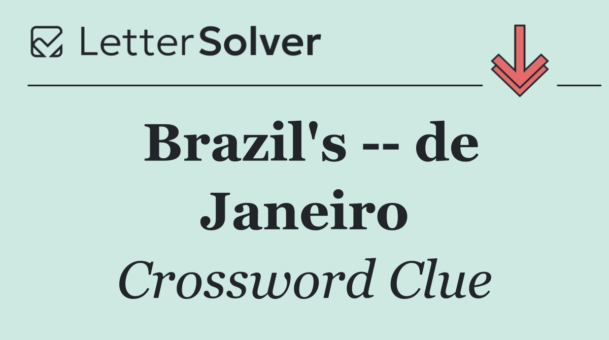 Brazil's    de Janeiro