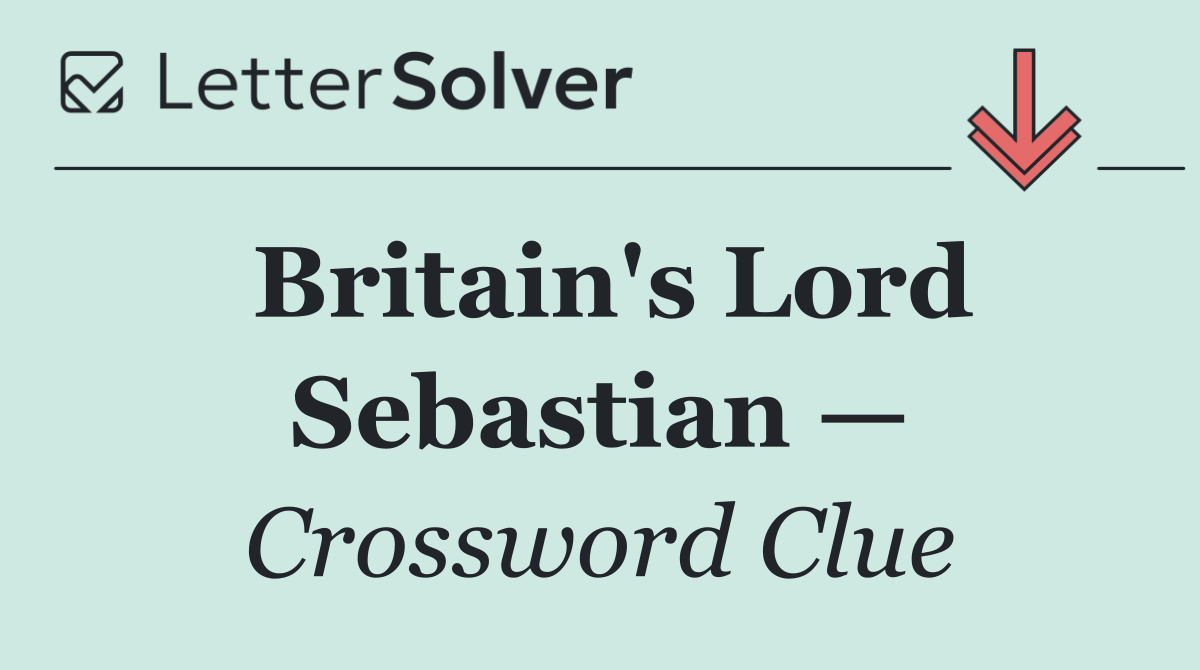 Britain's Lord Sebastian —