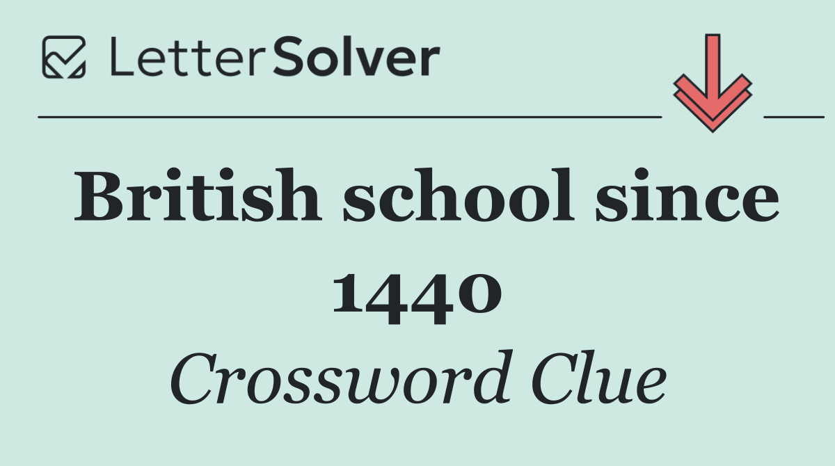 British school since 1440