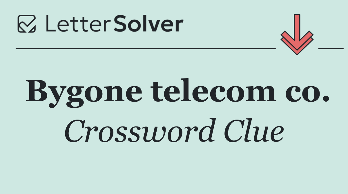 Bygone telecom co.