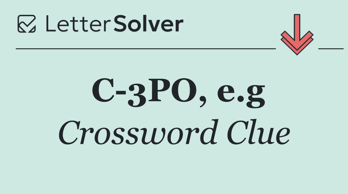 C 3PO, e.g