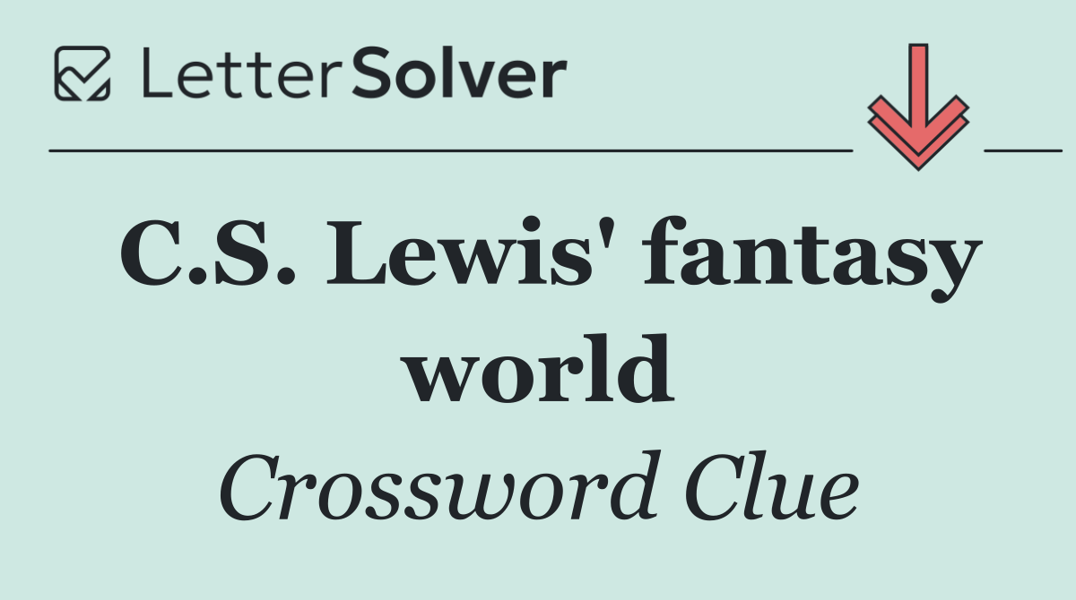 C.S. Lewis' fantasy world