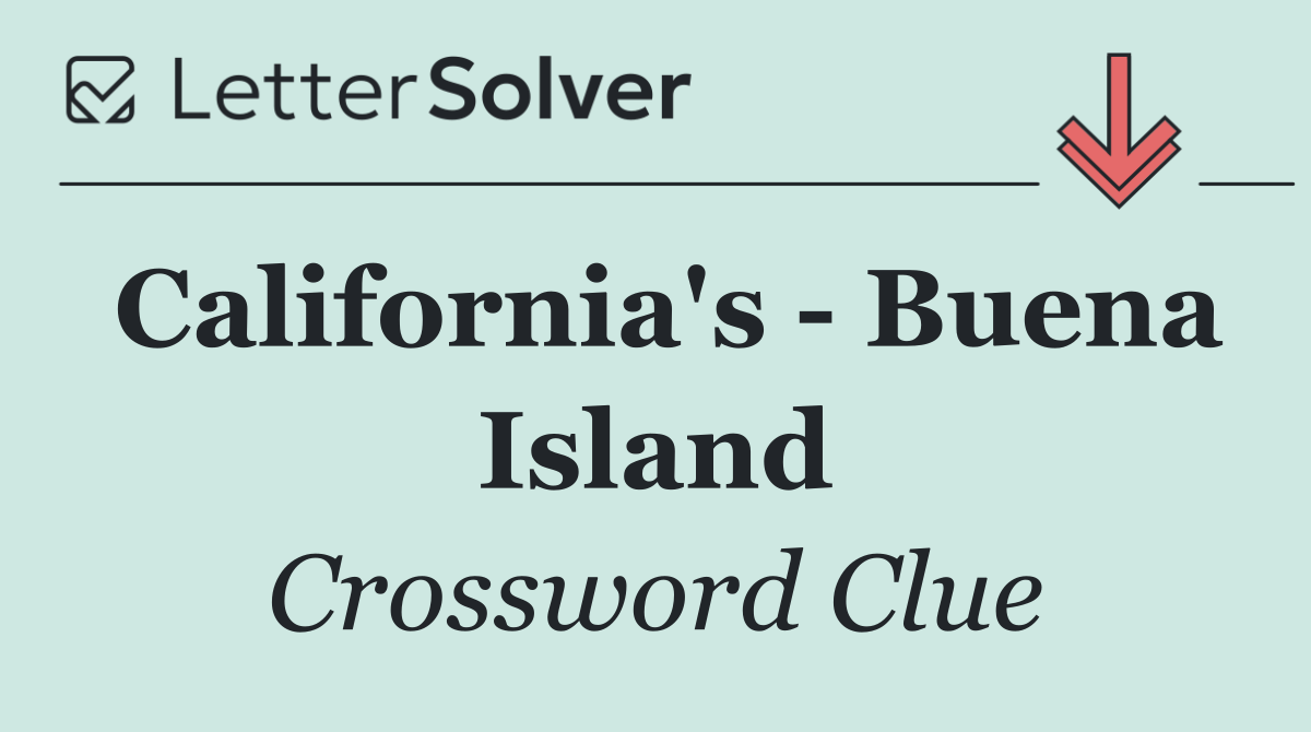 California's   Buena Island