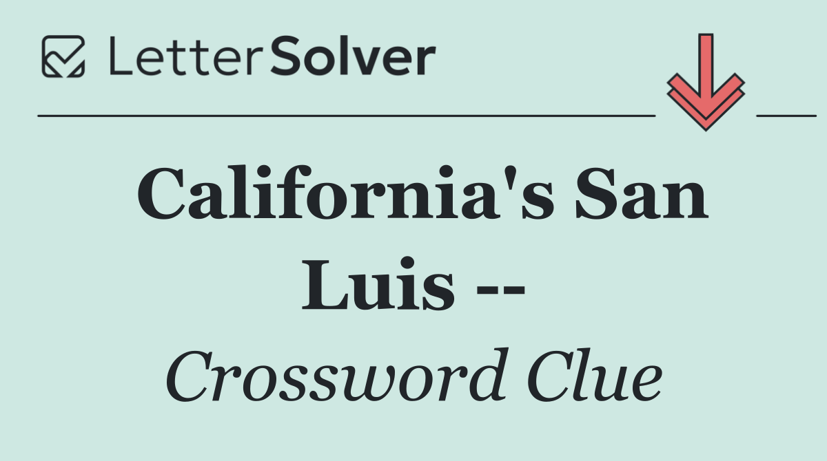 California's San Luis   