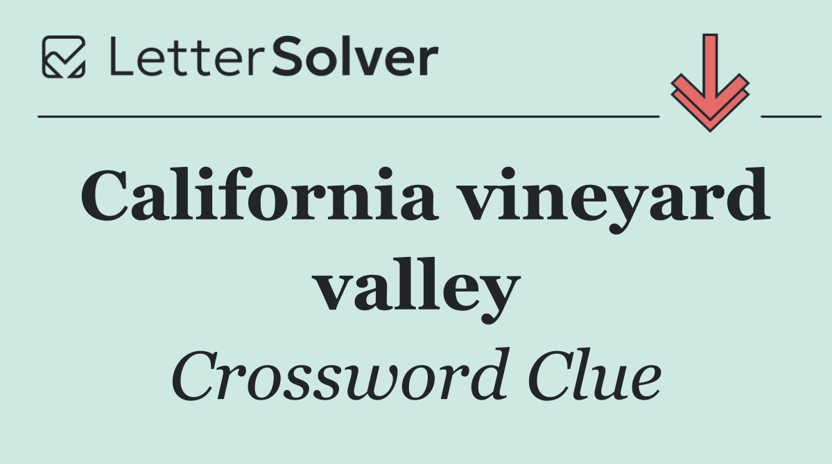 California vineyard valley