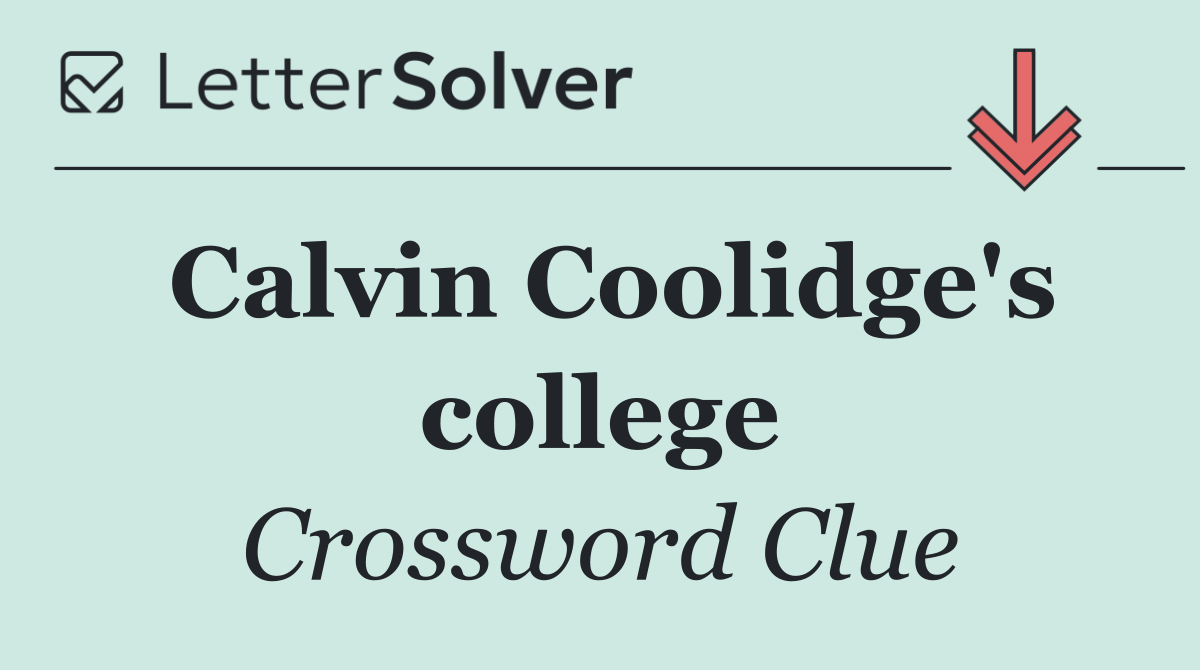 Calvin Coolidge's college