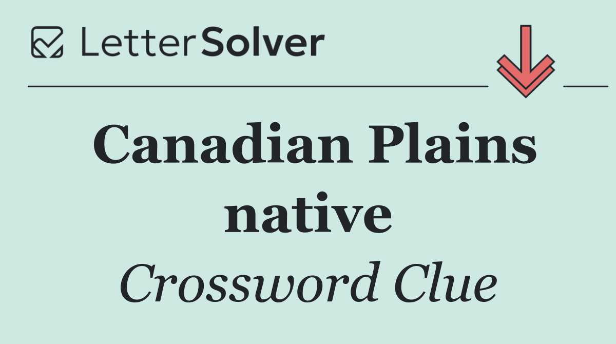 Canadian Plains native