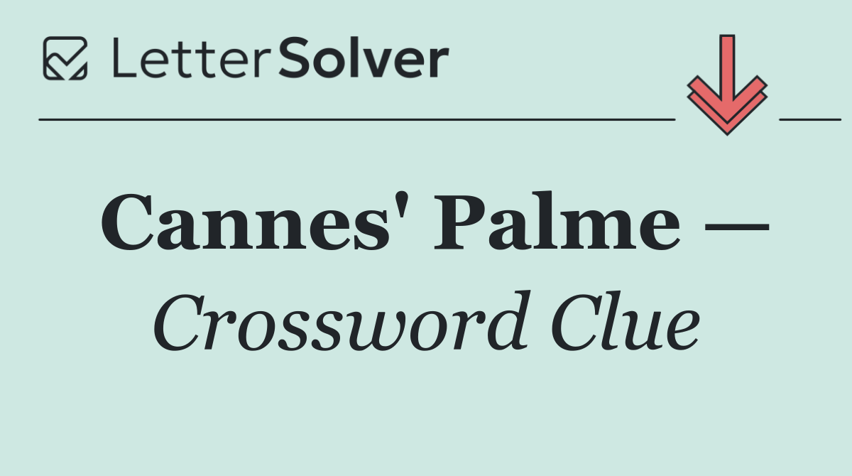 Cannes' Palme —