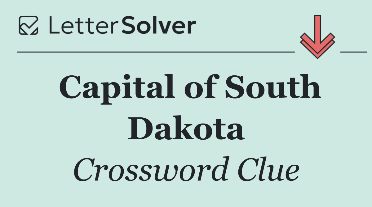 Capital of South Dakota