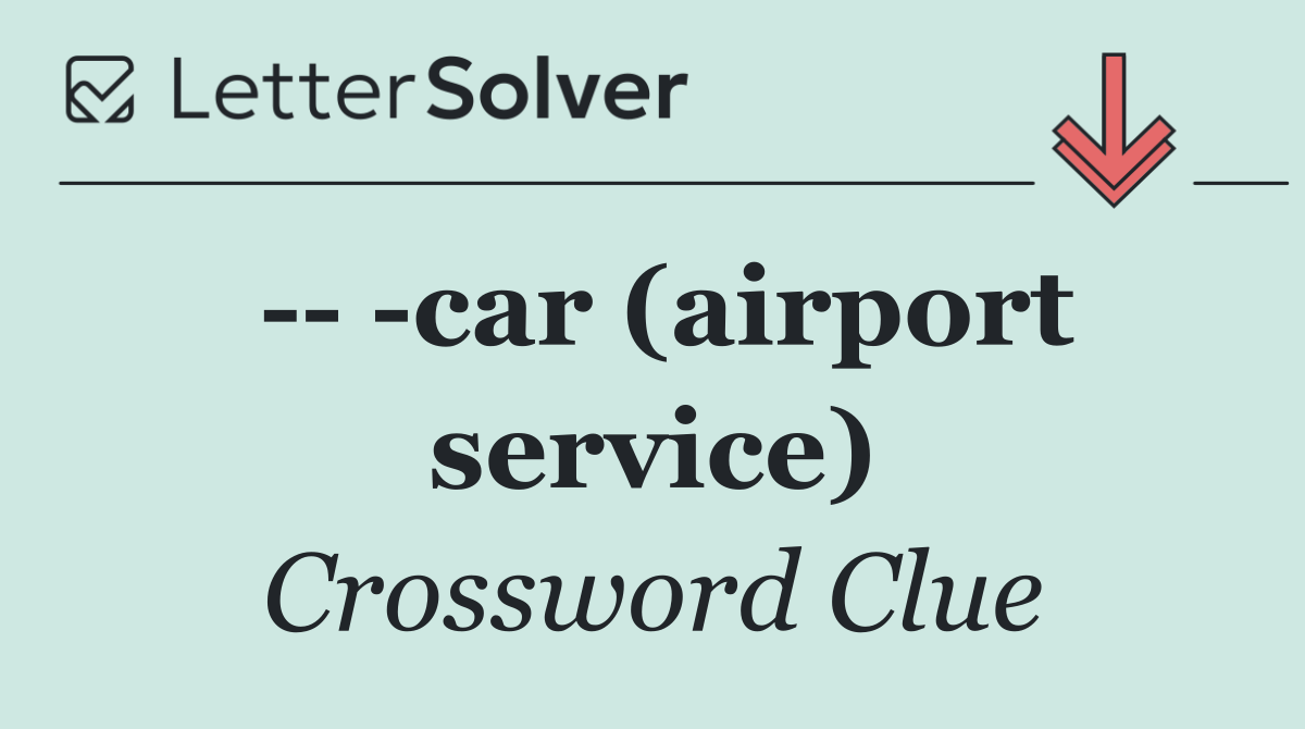     car (airport service)