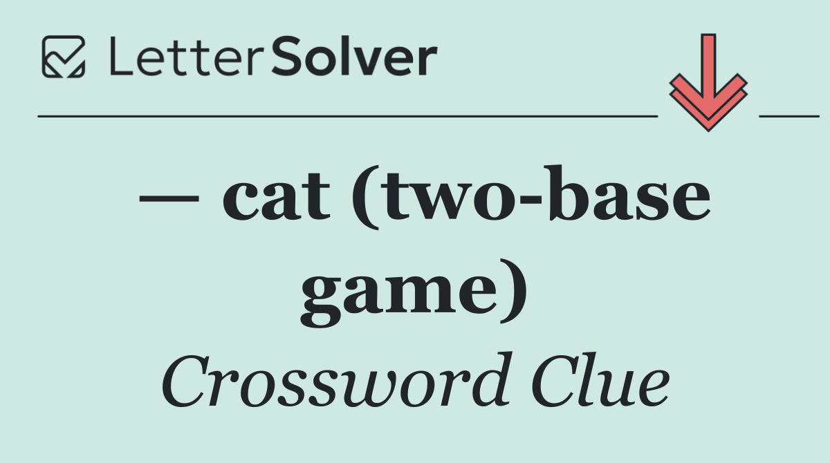 — cat (two base game)