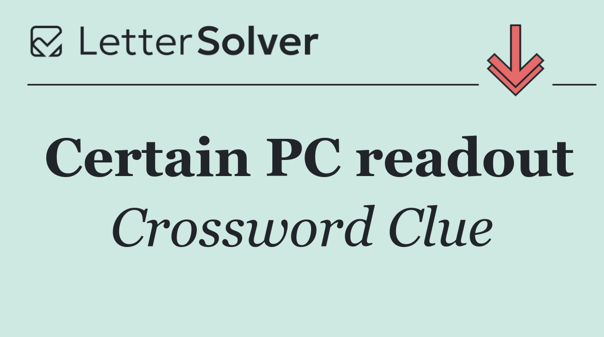 Certain PC readout