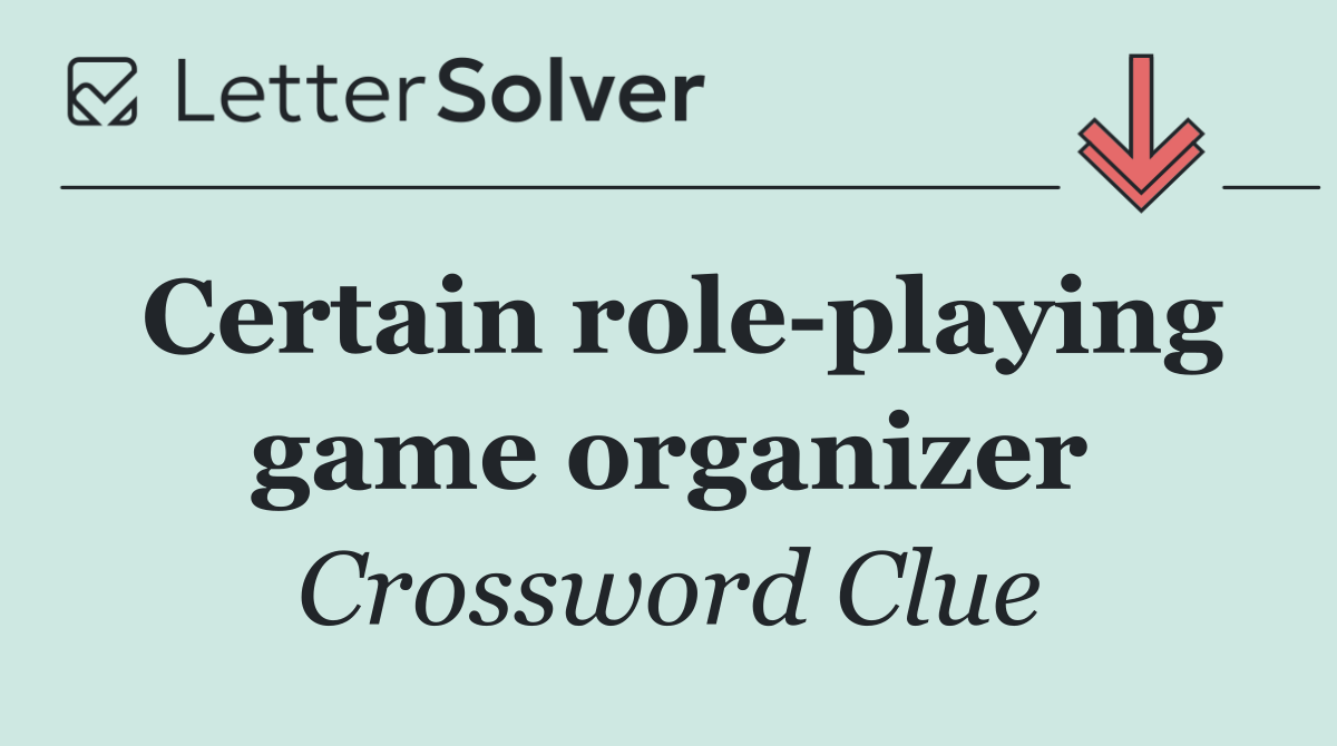 Certain role playing game organizer