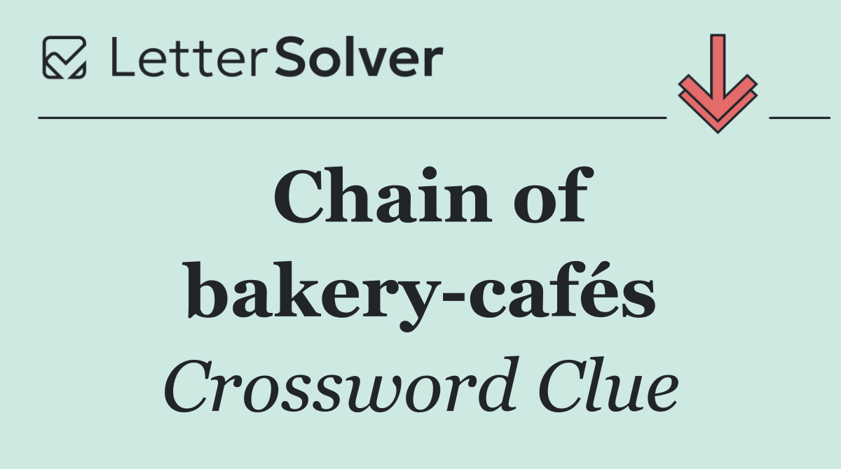 Chain of bakery cafés