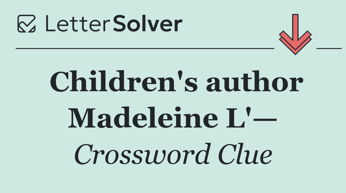 Children's author Madeleine L'—