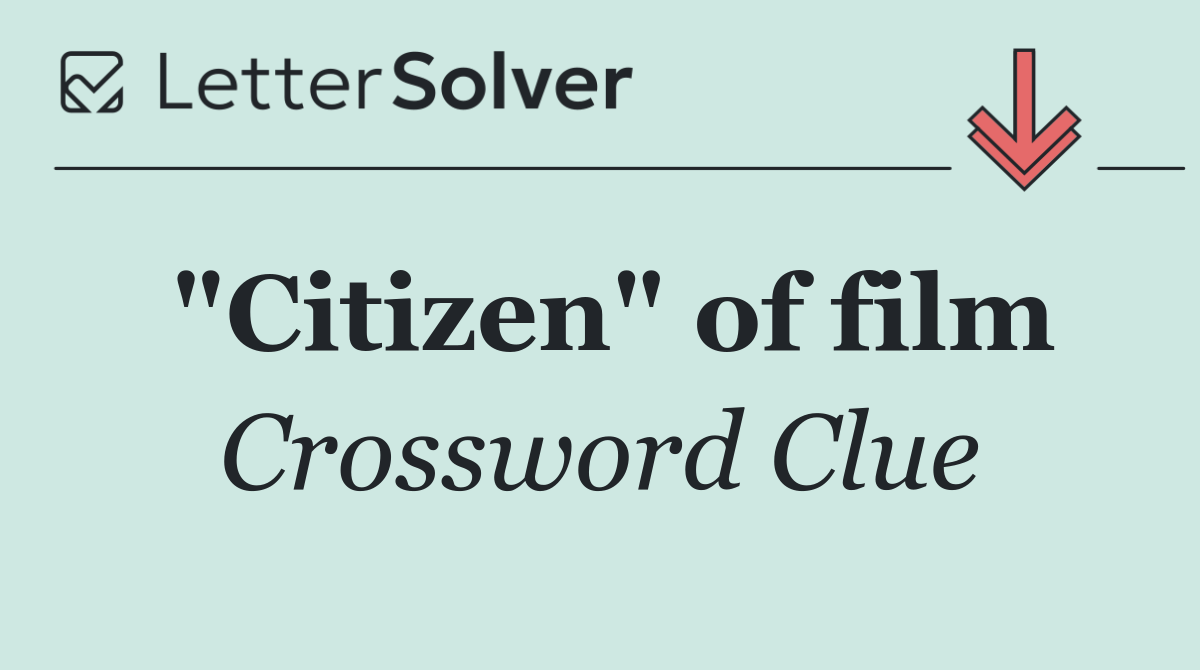 "Citizen" of film