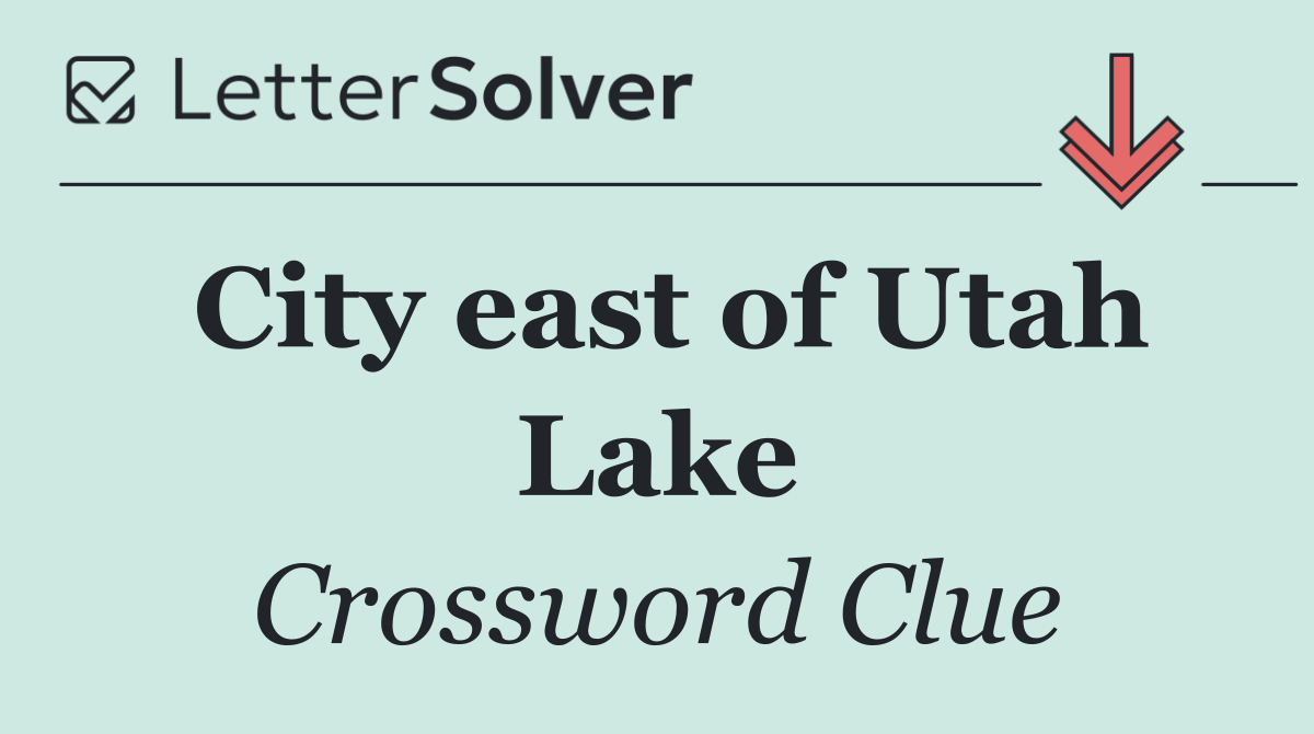 City east of Utah Lake