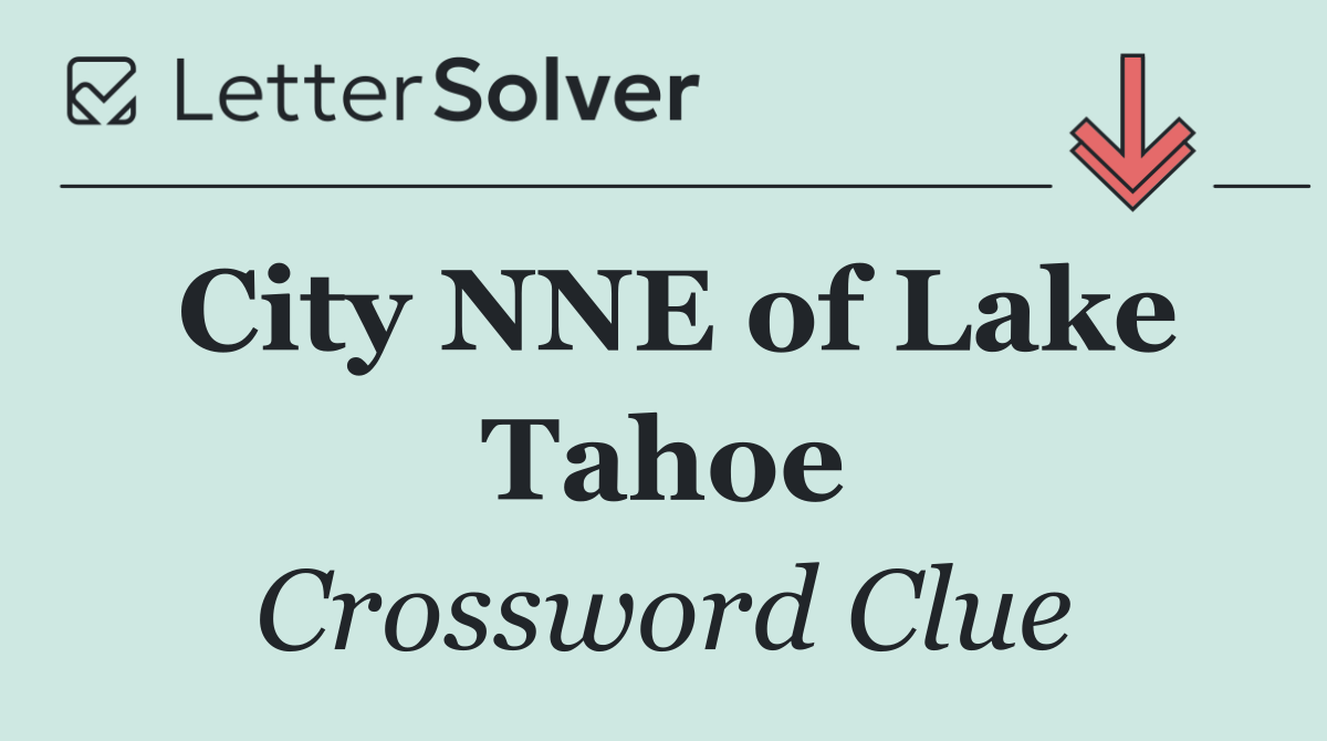 City NNE of Lake Tahoe