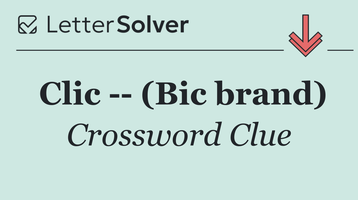 Clic    (Bic brand)