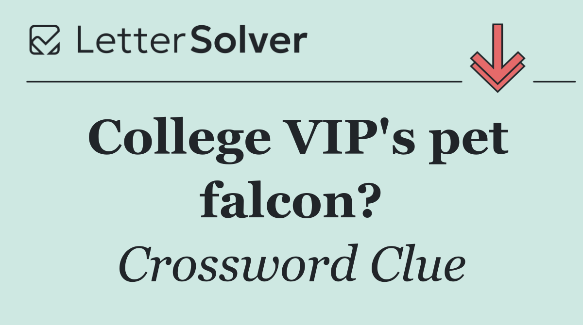 College VIP's pet falcon?