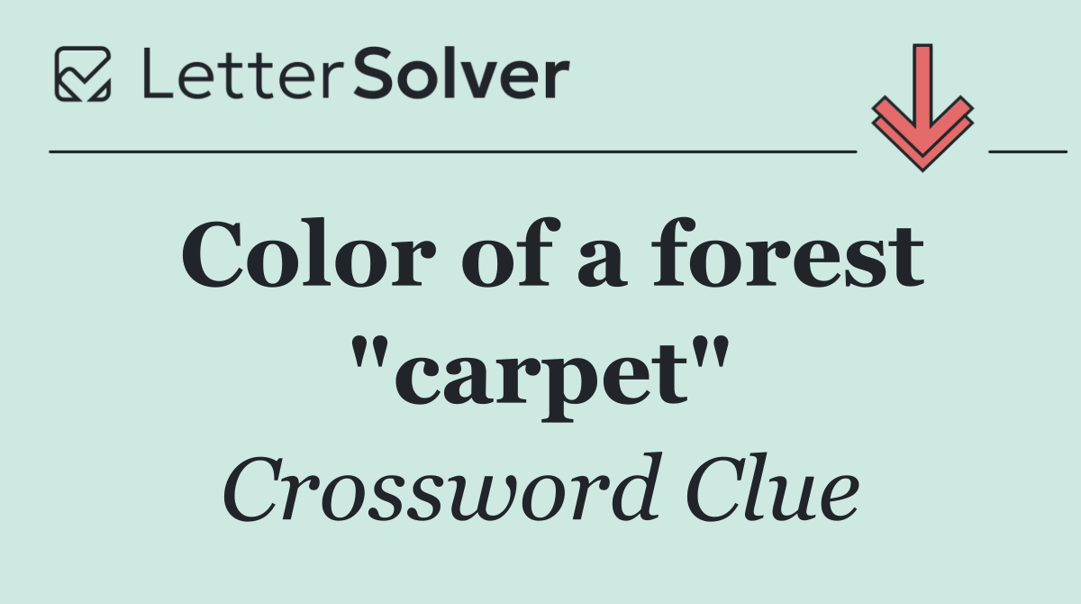 Color of a forest "carpet"