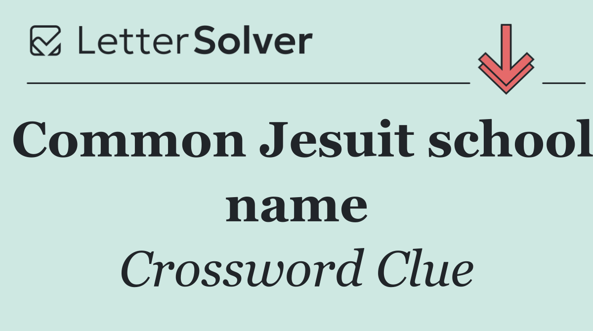 Common Jesuit school name