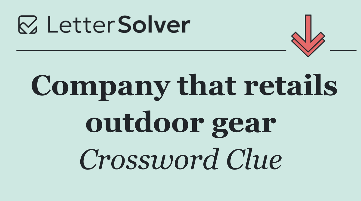 Company that retails outdoor gear