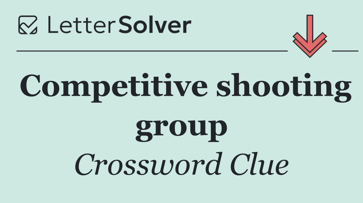 Competitive shooting group