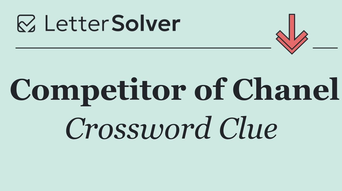 Competitor of Chanel