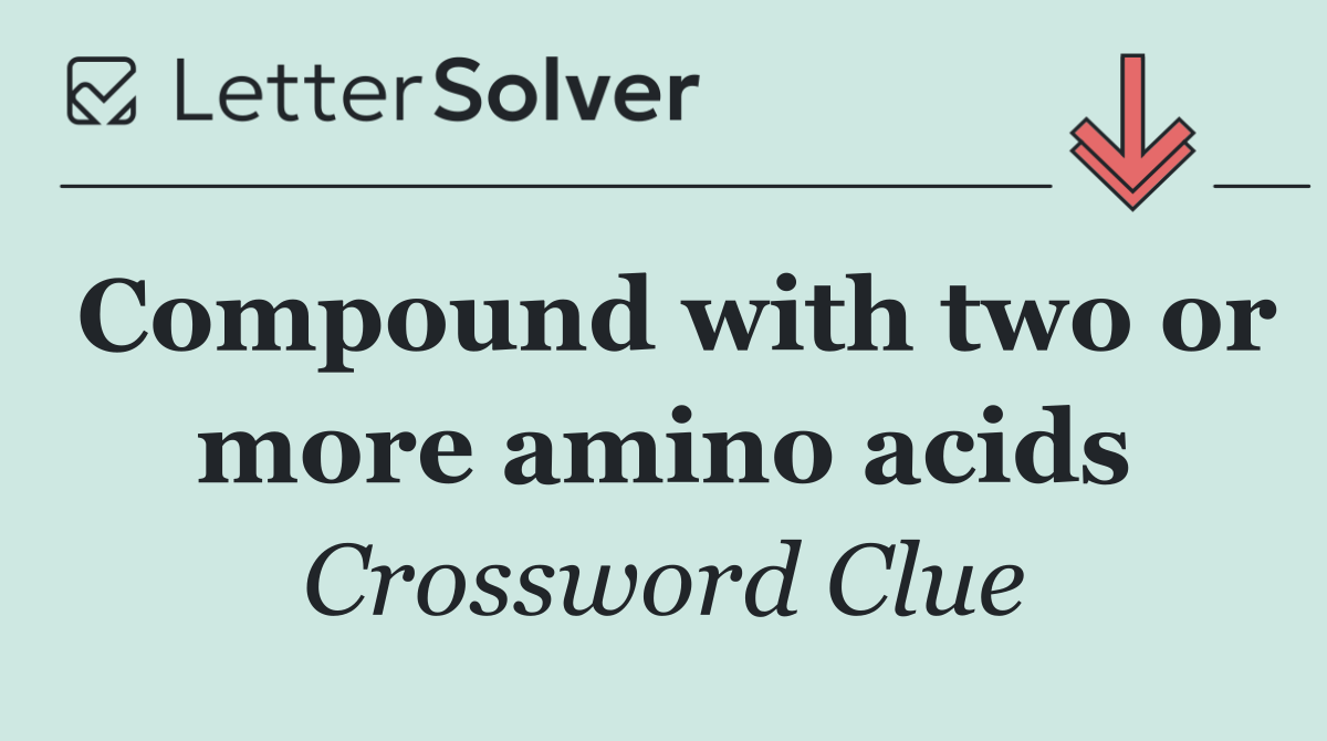 Compound with two or more amino acids