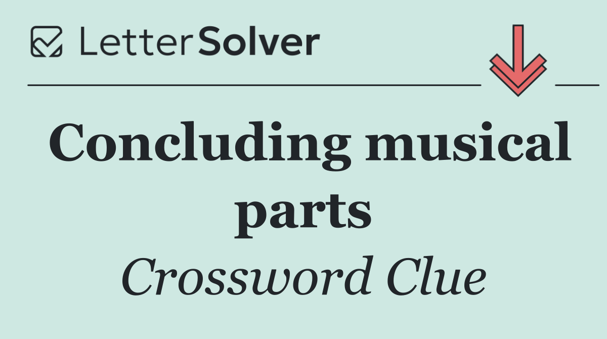 Concluding musical parts