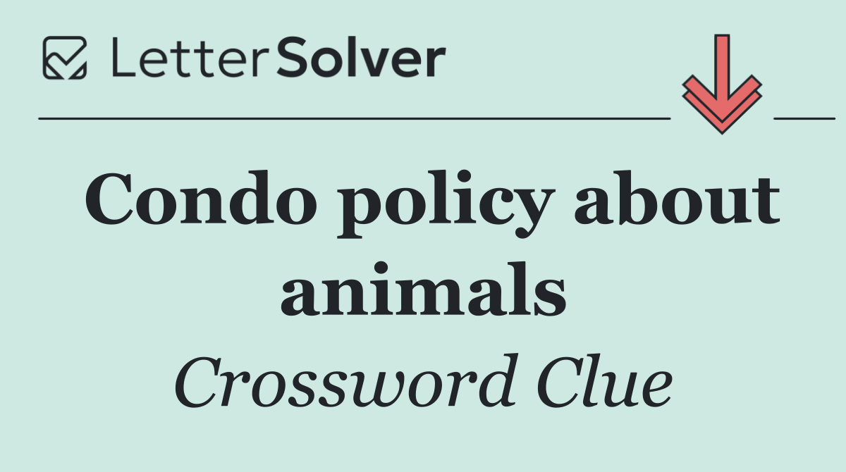 Condo policy about animals