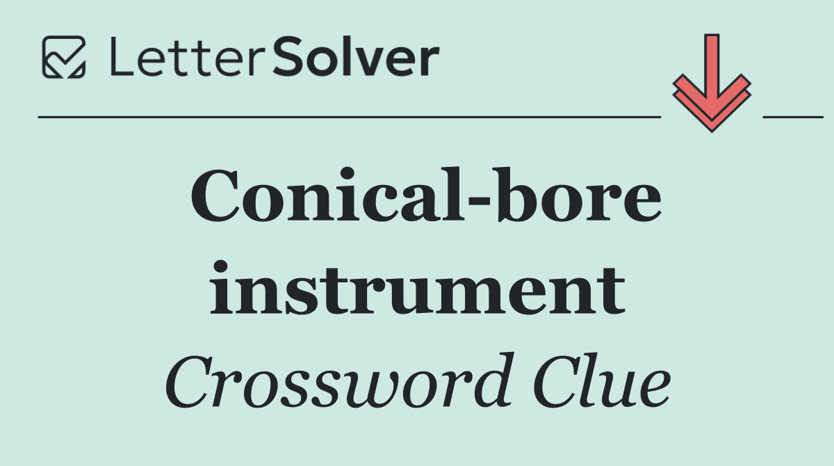Conical bore instrument