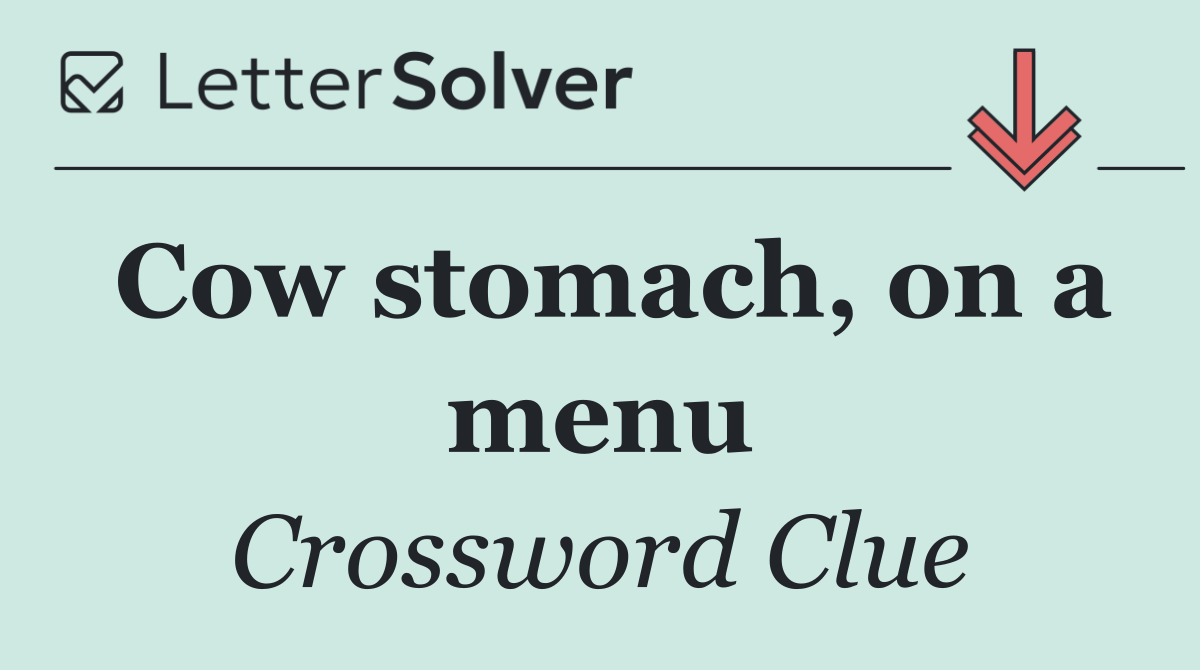 Cow stomach, on a menu