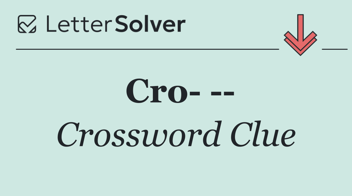 Cro    