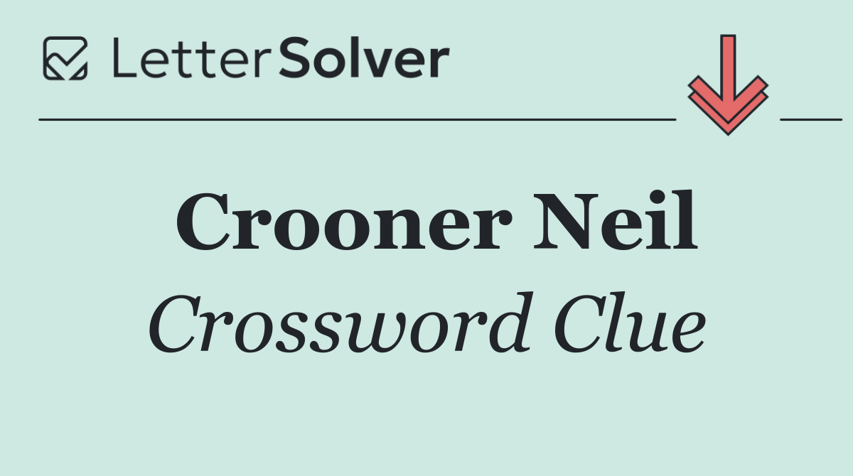 Crooner Neil