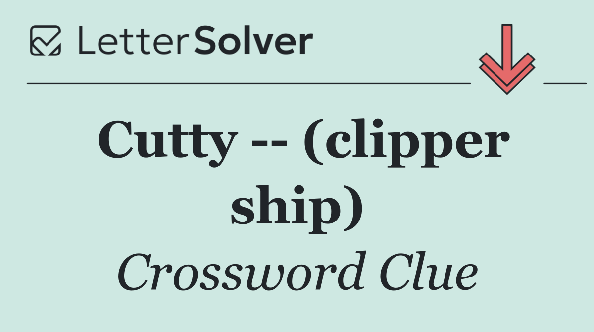 Cutty    (clipper ship)