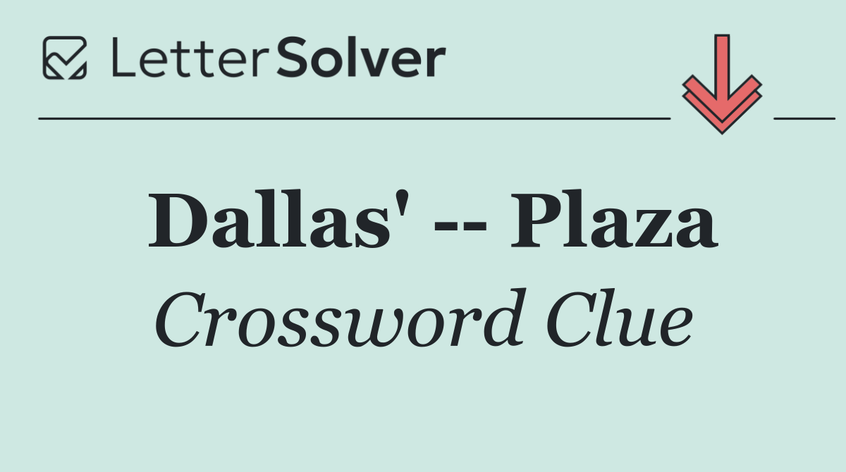 Dallas'    Plaza