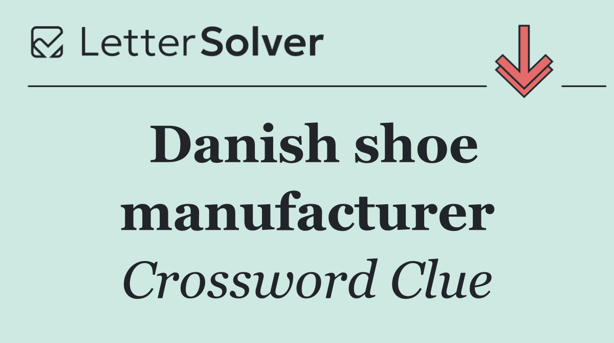 Danish shoe manufacturer
