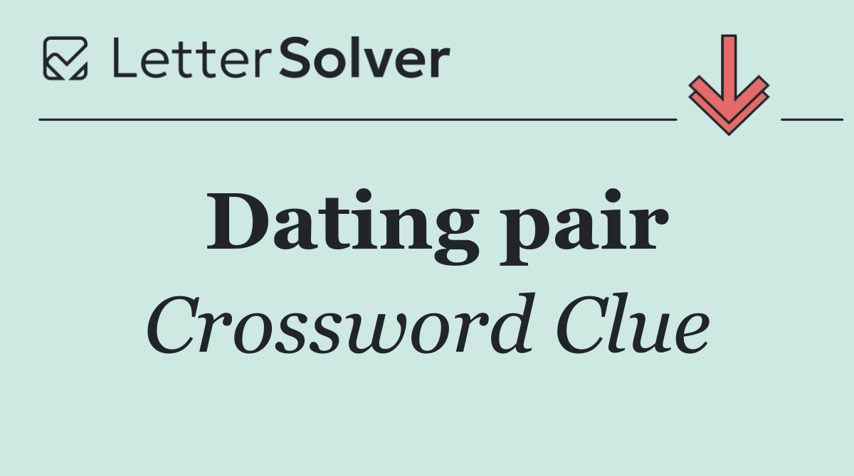 Dating pair